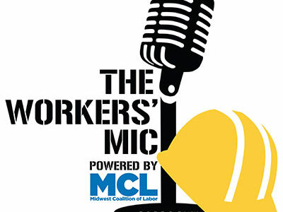 Teamsters Local 727 Featured on The Workers’ Mic on WGN Radio